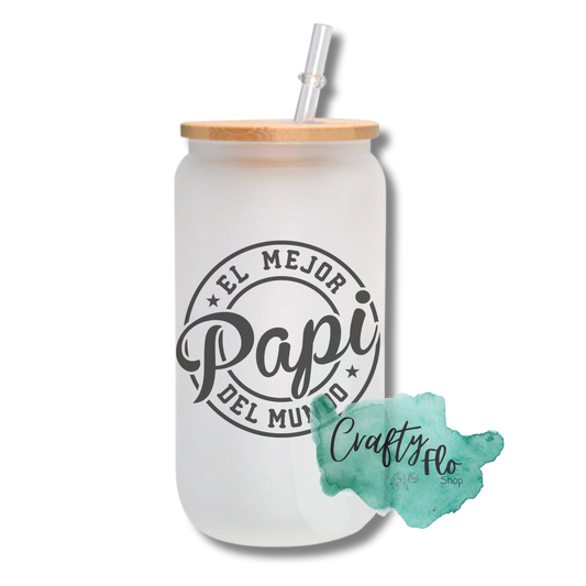 Mejor Papa (Papi) | 16oz frosted or clear glass can with bamboo lid and straw