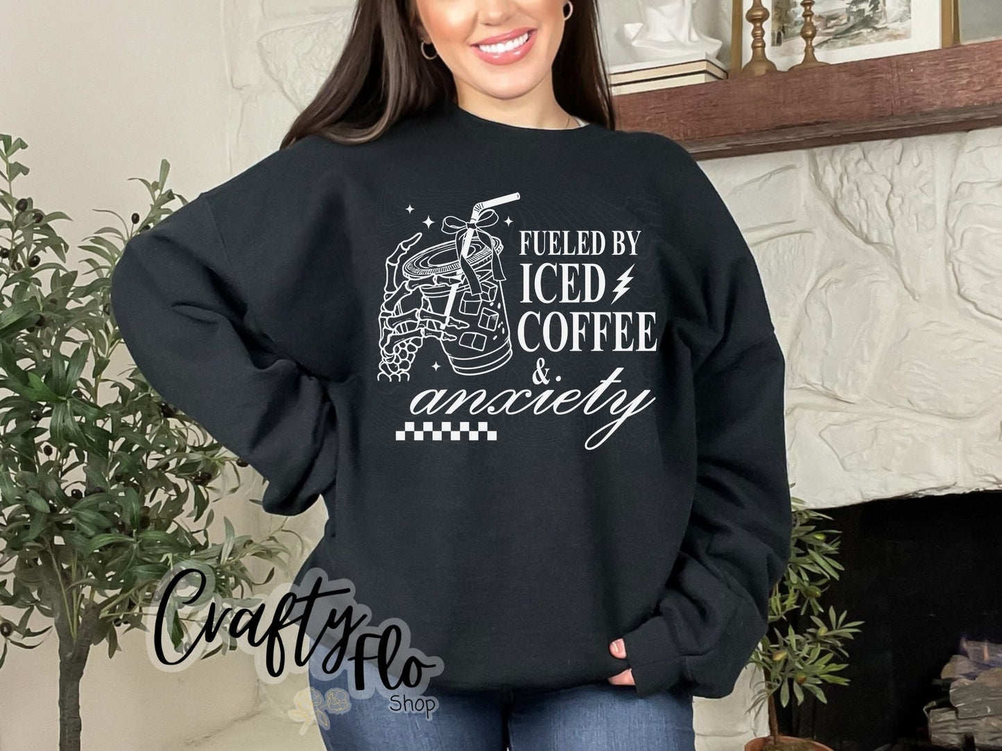 Fueled by Iced Coffee and Anxiety Shirt, Skull Sweatshirt, Skeleton Coffee, Mental Health Sweater, Gift for Mama, Coffee Lover Sweatshirt