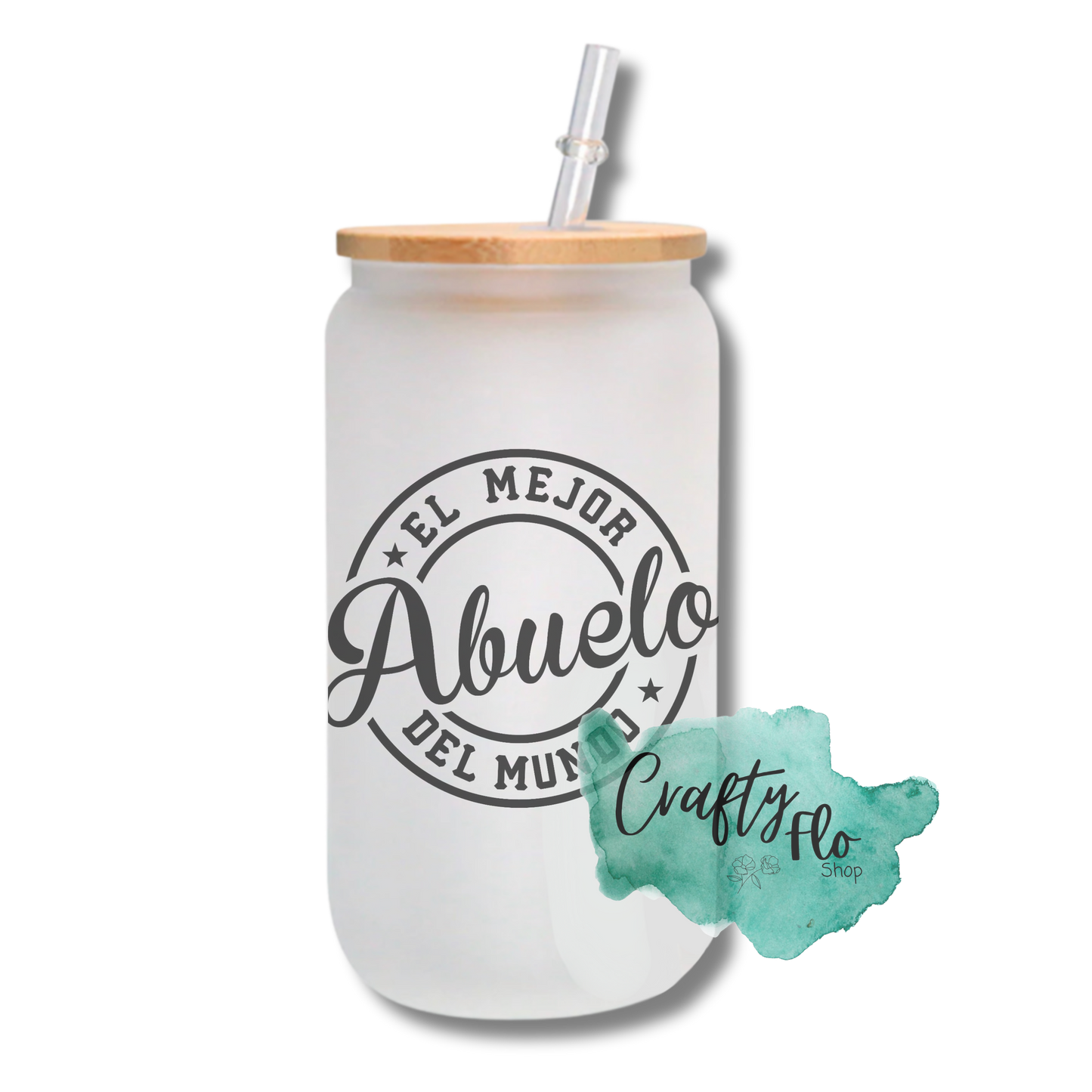 Mejor Abuelo, Mejor Abuela (Abuelito, Abuelita) del mundo 16oz frosted or clear glass with bamboo lid and straw can w