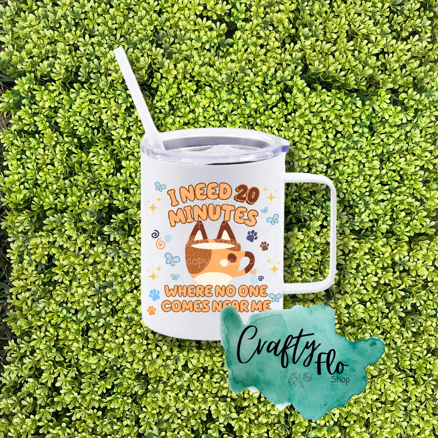I need 20 minutes 12oz mug tumbler| mom from blue dog cartoon INSPIRED 12oz stainless steel tumbler with straw and lid