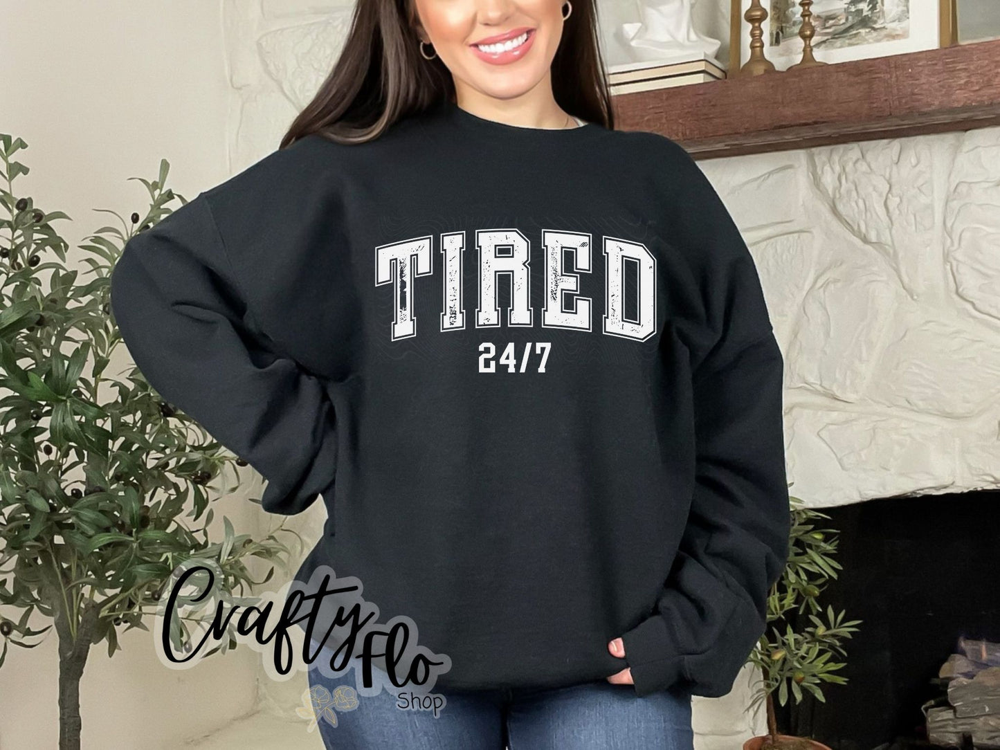 Tired 24 7 T-shirt For Women, Funny Exhausted Mom Sweatshirt, College Style Lazy Day Hoodie, Oversized Tired Long Sleeve Gift For Her