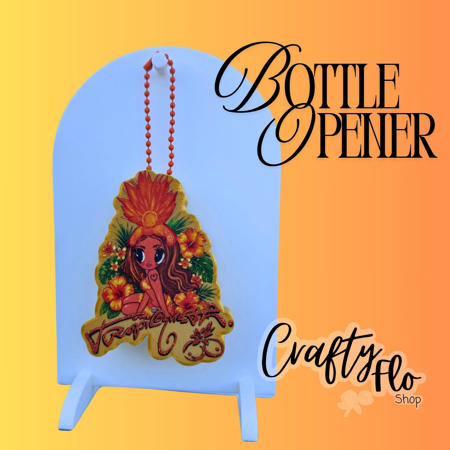 Tropicoqueta Inspred 3D Printed Bottle opener