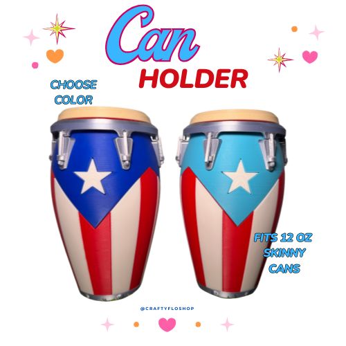 Conga de Puerto Rico inspired 12oz Can Holder – 3D Printed – PR Tumbler Style Can Holder Energy drink Holder