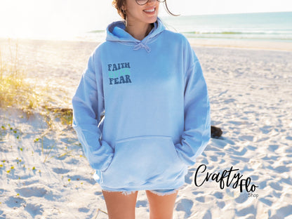 Faith over Fear hoodie, faith sweater,  graphic hoodie