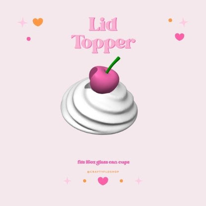 3d printed Whip Cherry on top 16oz Can Topper