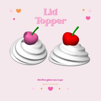 3d printed Whip Cherry on top 16oz Can Topper