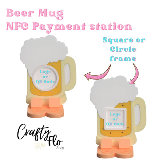 Beer Mug NFC Smart Tap Payment Station – Tap to Pay Sign | Contactless Checkout Display | Smart Tap | NFC | Custom QR Code Stand