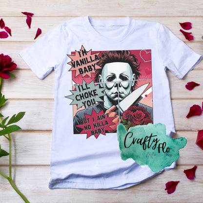 I'm Vanilla Baby Shirt, Valentine's Day Sweatshirt| Tshirt, Funny apparel, Song Lyric, Horror Movie Sweatshirt, Funny Horror, Gift ideas